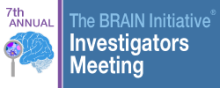 7th Annual The BRAIN Initiative Investigators Meeting